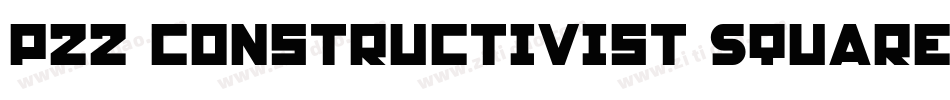 P22 Constructivist Square字体转换